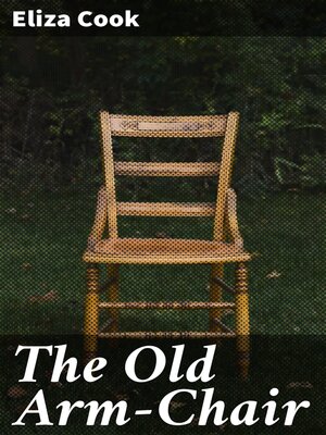 cover image of The Old Arm-Chair